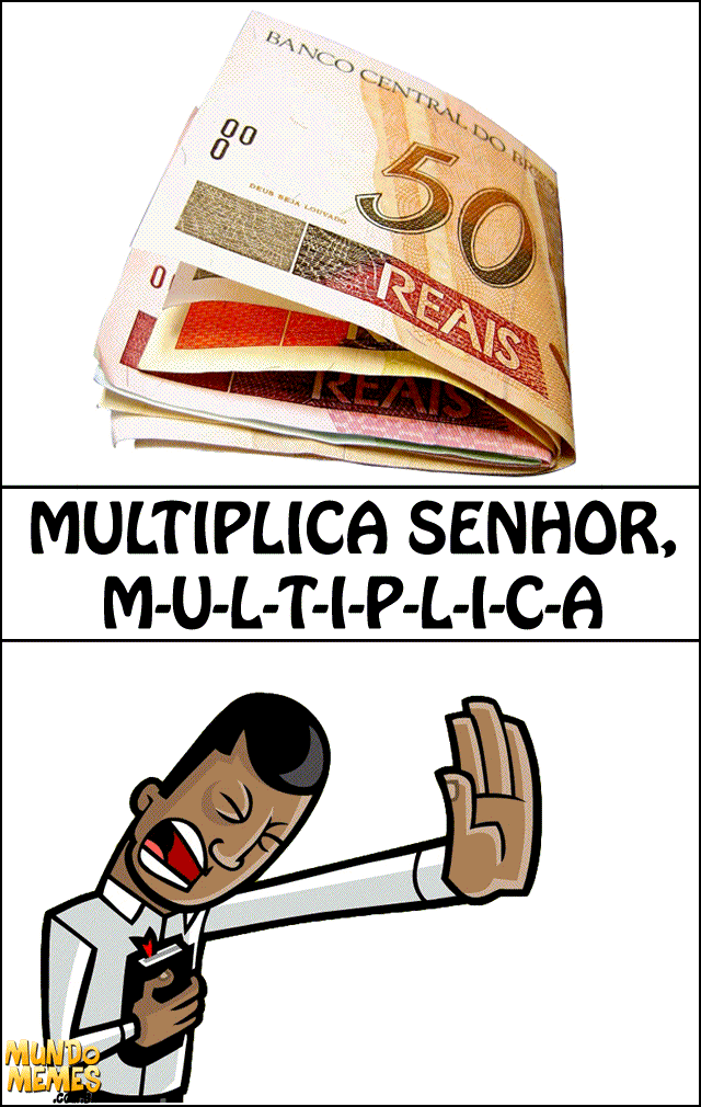 dinheiro-multiplica-meme